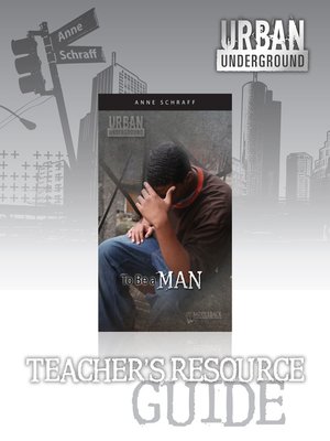 cover image of To Be a Man Teacher's Resource Guide